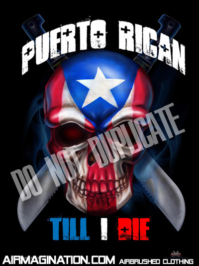 Puerto Rican Til I Die poster